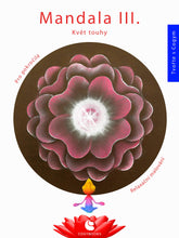 <tc>Le mandala III - La fleur du désir</tc>